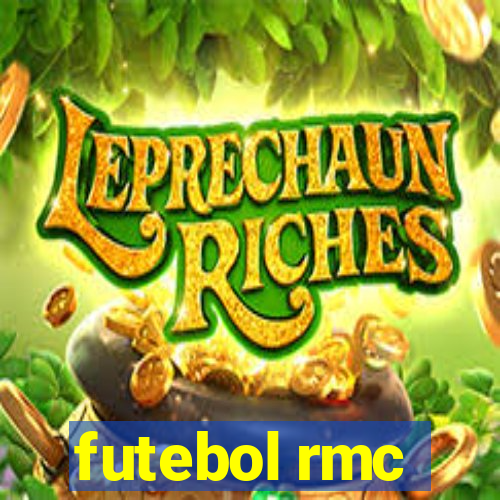 futebol rmc